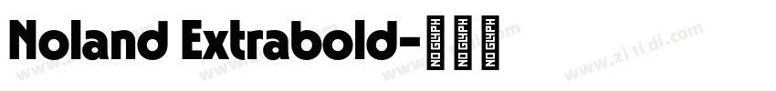 Noland Extrabold字体转换